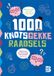 1000 Knotsgekke Raadsels