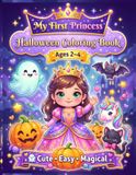 Princess Halloween Coloring Book for Kids Ages 2-4