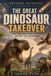 The Libri GmbH Before Humans-The Great Dinosaur Takeover