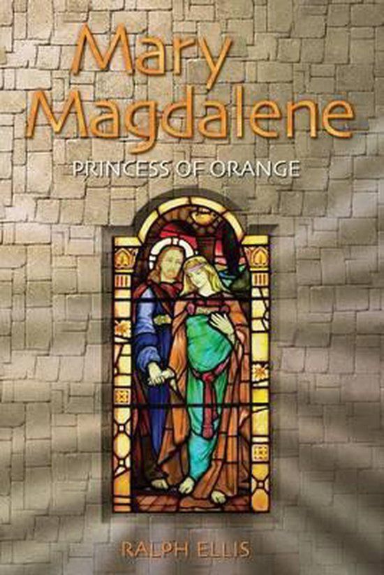Mary Createspace Independent Publishing Platform Mary Magdalene, Princess of Orange