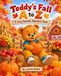 Teddy's Fall A to Z
