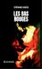 Les Le Lys Bleu Les bas rouges Paperback