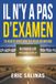 Il n'y a pas d'examen: Ta route vers une vie plus heureuse