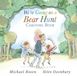 We're Walker Books Ltd We're Going on a Bear Hunt Carousel Book