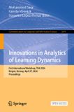 Innovations Springer Nature Innovations in Analytics of Learning Dynamics: First International Workshop, TNA 2026, Bergen, Norway, April 27, 2026, Proceedings: 3079