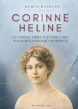 Corinne Heline. La visione cristocentrica del rosacrocianesimo moderno