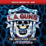 Sonic Rendezvous L.A. Guns - The Hollywood Years-Live & Loaded (2 CD)