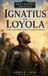Ignatius Our Friends the Saints- Ignatius of Loyola Paperback