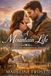 A Hearts of the High Country: A Mountain Life