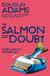 The Macmillan Publishers Ireland Limited The Salmon of Doubt