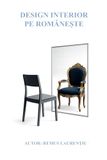 Design interior pe romaneste