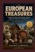 EUROPEAN TREASURES: A Collector's Guide to 50 Authentic Artifacts, Textiles and Crafts Worth Bringing Home