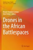 Drones in the African Battlespaces: DE