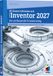 3D-Konstruktionen MITP Verlags GmbH 3D-Konstruktionen mit Autodesk Inventor 2027