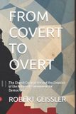 FROM The Cover Funding Files- From Covert to Overt