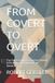 FROM The Cover Funding Files- From Covert to Overt