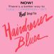 Hairdresser Hunx And His Punx - Hairdresser Blues (LP)