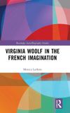 Virginia Routledge Virginia Woolf in the French Imagination - Hardcover
