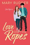 Love Libri GmbH Love on the Ropes Paperback