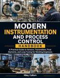 Modern Instrumentation and Process Control Handbook