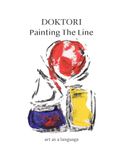Painting The Line: Art as a Language