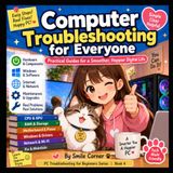 Dépannage informatique pour tous : guides pratiques pour une vie numérique plus fluide et plus heureuse