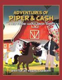 Adventures Libri GmbH Adventures of Piper & Cash: A new friend Lucy's fresh start Paperback