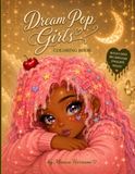 Dream Pop Girls: Coloring Book