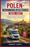 Polen Wohnmobil Reiseführer