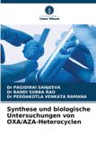 Synthese OmniScriptum SRL Synthese und biologische Untersuchungen von OXA/AZA-Heterocyclen