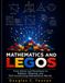Mathematics and LEGOs: From Bricks and Morphisms to Relation, Meaning, and Self-Constructing Mathematical Worlds