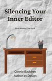 Silencing Your Inner Editor: Draft Without The Spiral