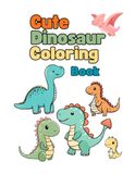 Cute Dinosaur Coloring Book for Kids