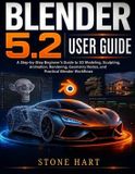 BLENDER Libri GmbH Blender 5.2 User Guide
