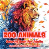 Zoo Animals Coloring Book for Adults: Beautiful & Relaxing Animal Designs for Stress Relief and Creativity