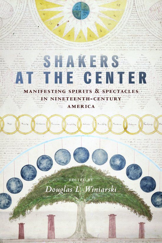 Shakers University Of Massachusetts Press Shakers at the Center