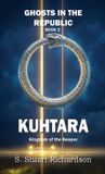 Kuhtara: Ghosts in the Republic - Paperback