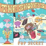 Sonic Rendezvous The Shovels - Pop Secret (CD)