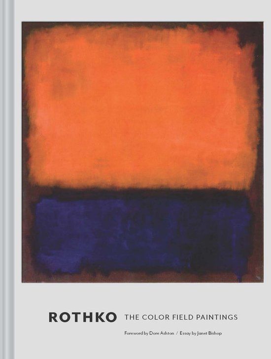 Rothko: the color field paintings