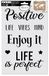 POSITIVE LIFE decoratieve zak