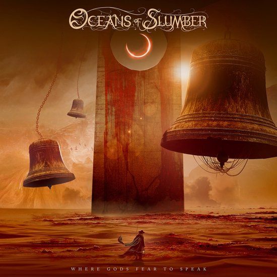 Where Oceans of Slumber Where Gods Fear to Speak