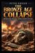THE Libri GmbH The Bronze Age Collapse Paperback