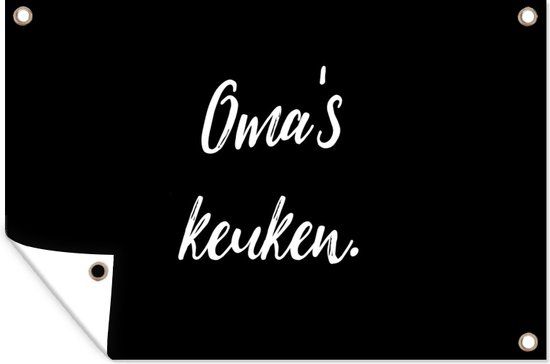 GreatGardenPosters Tuinposter buiten Koken - Quotes - Grootmoeder - 90x60 cm - Tuindoek