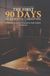 The First 90 Days of Dementia Caregiving: A Day-by-Day Survival Playbook for Adult Children and Spouses: Exact Scripts, Calm Routines, and a Step-by-Step Plan for When You Have No Idea Where to Start