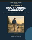 The Complete Dog Training Handbook