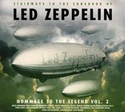 Homage Led Zeppelin Stairways to the Songbook of Led Zeppelin