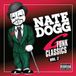Bertus Distributie Nate Dogg G-Funk Classics, Vol. 2: The Prodigal Son CD