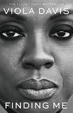 Finding Viola Davis Finding Me: The moving and deeply personal memoir