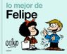 Mafalda - Lo mejor de Felipe / The Best of Felipe