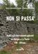 Non si passa: Guida agli sbarramenti sabaudi tra Morgex e La Thuile XVII - XVIII sec.